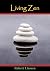 Living Zen [Second Edition]