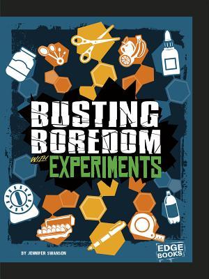 Busting Boredom with Experiments (Boredom Busters)