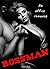 BOSSMAN - An Office Romance: Billionaire Alpha Male Novella
