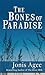The Bones of Paradise (Thorndike Press large print western)