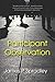 Participant Observation