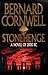 STONEHENGE by Bernard Cornwell