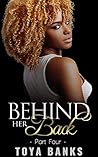 Behind Her Back 4
