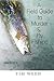 A Field Guide to Murder & Fly Fishing by Tim Weed