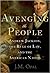 Avenging the People: Andrew Jackson, the Rule of Law, and the American Nation