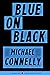 Blue on Black (Harry Bosch,...