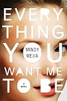 Book cover for Everything You Want Me to Be