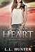 Wounded Heart (Molten Heart Saga #2)