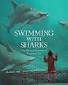 Swimming with Sharks by Heather  Lang
