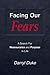 Facing Our Fears   A Search...