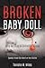 Broken Baby Doll
