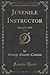Juvenile Instructor, Vol. 3...