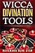 Wicca Divination Tools