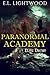 Paranormal Academy: Elite Deceit, Young Adult Action Adventure