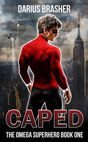 Caped (The Omega Superhero, #1)