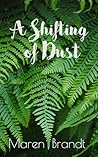 A Shifting of Dust
