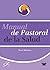 Manual de Pastoral de la Salud (Spanish Edition)