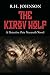 The Kirov Wolf by R.H.  Johnson