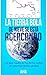 La Tierra bola de nieve se está acercando: lo que nadie le ha dicho sobre el calentamiento global (una nueva visión sobre el papel de Homo sapiens sapiens en la naturaleza nº 1) (Spanish Edition)