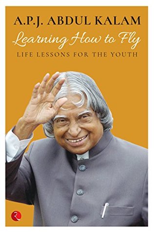 Learning How to Fly: Life Lessons for the Youth (Kindle Edition)