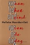 Aan het eind van de dag by Nelleke Noordervliet