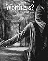 Worthless?