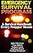 Emergency Survival Program:...