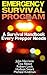 Emergency Survival Program by Micheal Kindman