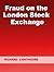 Fraud on the London Stock Exchange