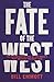 The Fate of the West by Bill Emmott