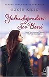 Yalnızlığımdan Sev Beni