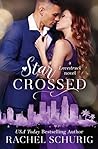 Star Crossed: A L...