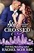 Star Crossed: A Lovestruck Novel