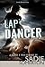 Lap Dancer: A Ménage à Trois (Private Dancer Book 1)