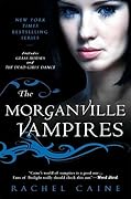 The Morganville Vampires, Volume 1 (The Morganville Vampires, #1-2)