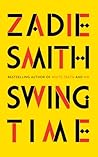 Swing Time by Zadie Smith