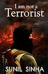 I am not a Terrorist I am not a Terrorist