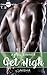 Get High - tome 3 (French Edition)