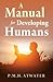Manual for Developing Humans