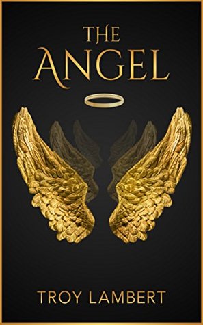 The Angel (Kindle Edition)