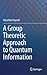 A Group Theoretic Approach ...