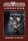 Deadworld Archives: Book Four