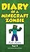Diary of a Minecraft Zombie Book 5: School Daze