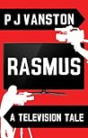 Rasmus by P.J. Vanston