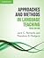 Approaches And Methods In Language Teaching