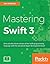 Mastering Swift 3