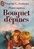 Bouquet d'épines (Fleurs captives #3)