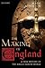 The Making of England: A Ne...