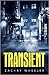 Transient (Immortal Wake #1)