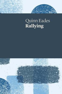 Rallying (Uwap Poetry)